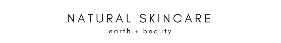 Natural Skincare Where Earth And Beauty Come Together for Beautiful Radiant Skin