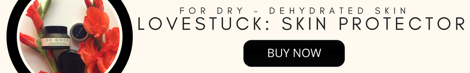 Lovestuck by So Good Botanicals For Dry Skin Treatment - Shop Now